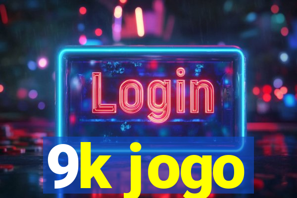 9k jogo